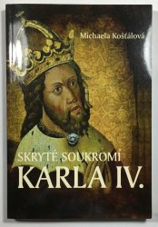 Skryté soukromí Karla IV. - 