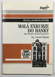 Mochovy praktické příručky: Malá exkurze do banky - 