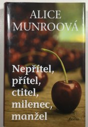 Nepřítel, přítel, ctitel, milenec, manžel - 
