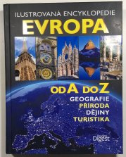 Evropa od A do Z - ilustrovaná encyklopedie - 
