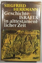 Geschichte Israels in alttestamentlicher Zeit - 