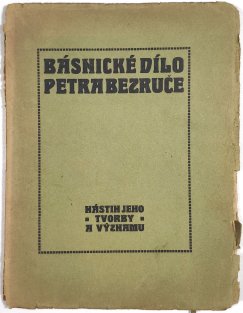 Básnické dílo Petra Bezruče