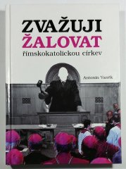 Zvažuji žalovat římskokatolickou církev - 