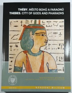 Théby - Město bohů a faraonů
