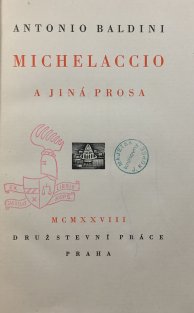 Michelaccio a jiná prosa