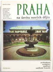 Praha na úsvitu nových dějin - Čtvero knih o Praze