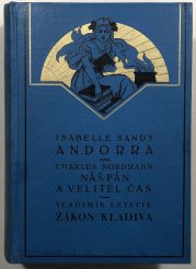Andorra, Náš pán a velitel čas, Zákon kladiva - 