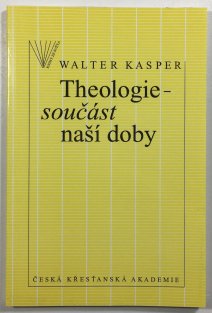 Theologie - součást naší doby