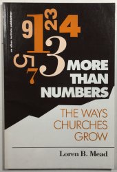 More Than Numbers: The Ways Churches Grow - 