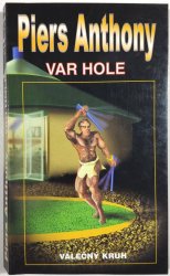 Var Hole - Válečný kruh 2 - 