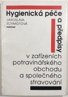 Hygienická péče a předpisy