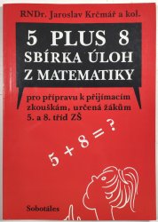 5 plus 8 - sbírka úloh z matematiky - 