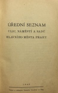 Úřední seznam ulic, náměstí a sadů hlavního města Prahy (česky, německy