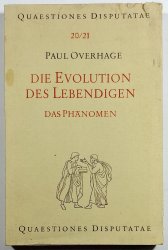 Die Evolution des Lebendigen / Das Phäntomen - 