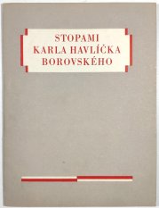 Stopami Karla Havlíčka Borovského - 