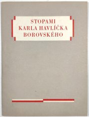 Stopami Karla Havlíčka Borovského - 