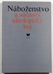 Náboženstvo a súčasný ideologický boj - 