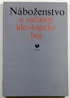 Náboženstvo a súčasný ideologický boj