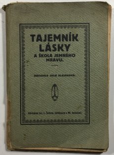 Tajemník lásky a škola jemného mravu