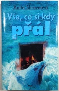 Vše, co si kdy přál