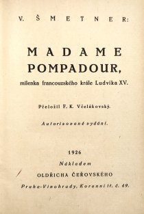 Madame Pompadour, milenka francouzského krále Ludvíka XV.