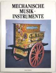 Mechanische musik-instrumente - 