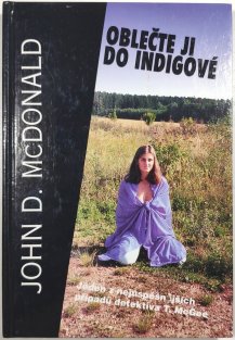 Oblečte ji do indigové