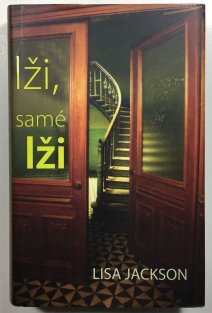Lži, samé lži
