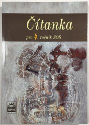 Čítanka pro 4. ročník SOŠ - 