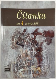 Čítanka pro 4. ročník SOŠ