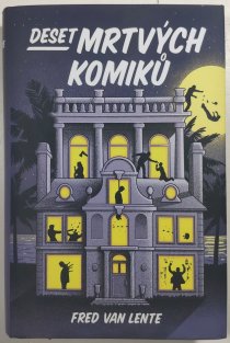Deset mrtvých komiků