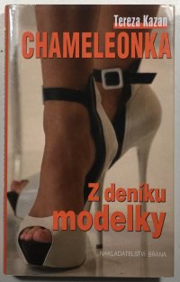 Chameleonka - Z deníku modelky