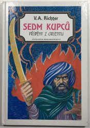 Sedm kupců - Příběhy z Orientu - 