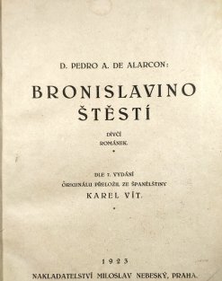 Bronislavino štěstí