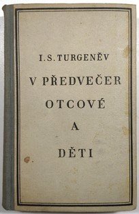 V předvečer - Otcové a děti