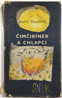 Čimčirínek a chlapci