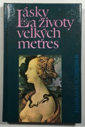 Lásky a životy velkých metres - 