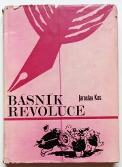 Básník revoluce ( Antonín Macek ) - 