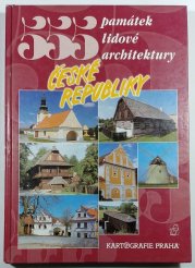 555 památek lidové architektury České republiky - 