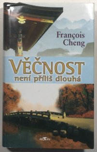 Věčnost není příliš dlouhá