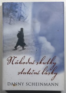 Náhodné skutky statečné lásky