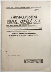 Zemědělstká Jednota č.12/1935 - Zhospodárnění práce zemědělské - 