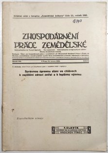 Zemědělstká Jednota č.12/1935 - Zhospodárnění práce zemědělské