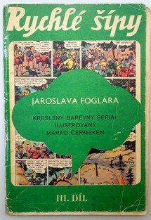Rychlé šípy III.díl