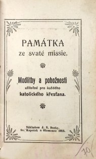 Památka ze svaté missie - Modlitby a pobožnosti pro každého katolického křesťana užitečné