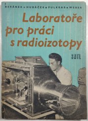 Laboratoře pro práce s radioizotopy - 