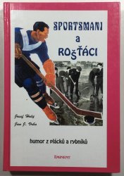 Sportsmani a rošťáci - 