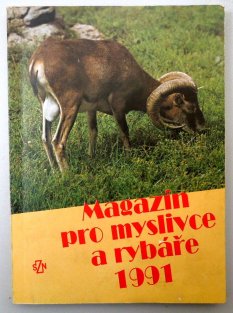 Magazín pro myslivce a rybáře 1991
