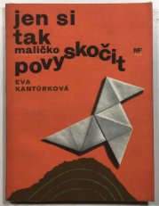 Jen si tak maličko povyskočit - 