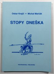 Stopy dneška - 